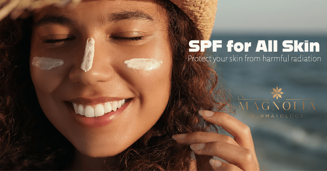 SPF for All Skin – Protect your skin from harmful radiation