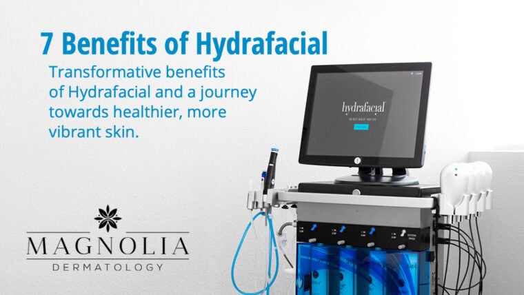 7 Benefits of Hydrafacial